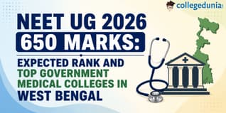 NEET UG 2026 650 Marks: Expected Rank and Top Government Medical Colleges in West Bengal